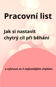 Pracovní list Jak si nastavit chytrý cíl při běhání