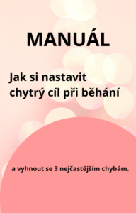 Manuál Jak si nastavit chytrý cíl při běhání